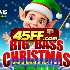 tabela brasileirao 2008